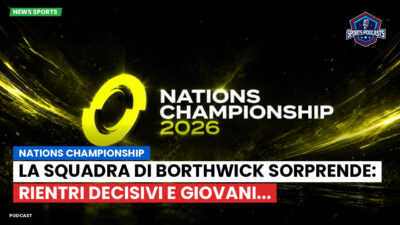 Nations Championship Podcast: Nations Championship : La Squadra di Borthwick sorprende: Rientri decisivi e giovani...
