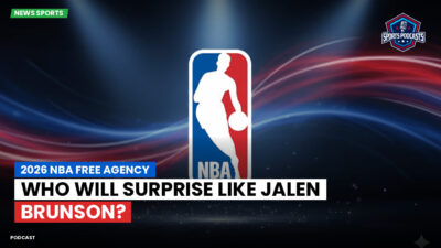 NBA Podcast: 2026 NBA Free Agency: Who Will Surprise Like Jalen Brunson?