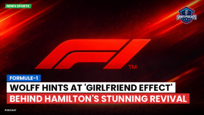 Formula 1 Podcast: Formule-1 : Wolff hints at 'girlfriend effect' behind Hamilton's stunning revival