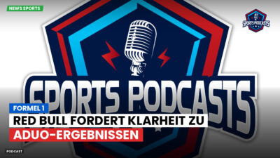 Formel 1 Podcast: Formel 1 : Red Bull fordert Klarheit zu ADUO-Ergebnissen