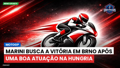 MotoGP Podcast: MotoGP : Marini busca a vitória em Brno após uma boa atuação na Hungria