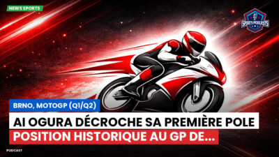 MotoGP Podcast: Brno, MotoGP (Q1/Q2) : Ai Ogura décroche sa première pole position historique au GP de...