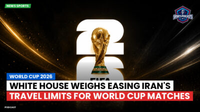 Football World Cup 2026 Podcast: World Cup 2026 : White House weighs easing Iran's travel limits for World Cup matches