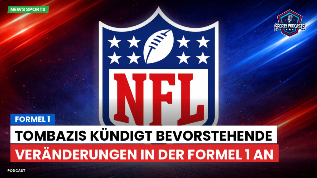 NFL Podcast: Formel 1 : Tombazis kündigt bevorstehende Veränderungen in der Formel 1 an