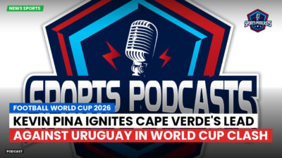 Football World Cup 2026 Podcast: Kevin Pina ignites Cape Verde's lead against Uruguay in World Cup clash