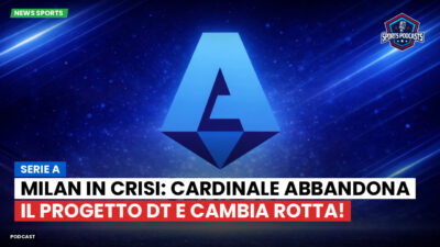 Serie A Podcast: Serie A : Milan in crisi: Cardinale abbandona il progetto dt e cambia rotta!