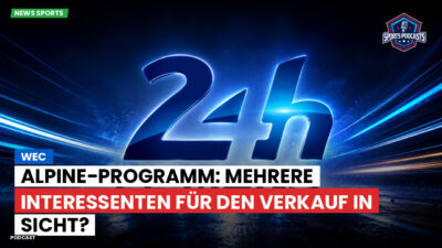 Wec Podcast: WEC : Alpine-Programm: Mehrere Interessenten für den Verkauf in Sicht?