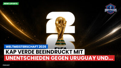 Fußball-Weltmeisterschaft 2026 Podcast: Weltmeisterschaft 2026 : Kap Verde beeindruckt mit Unentschieden gegen Uruguay und...