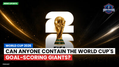 Football World Cup 2026 Podcast: World Cup 2026 : Can anyone contain the World Cup's goal-scoring giants?