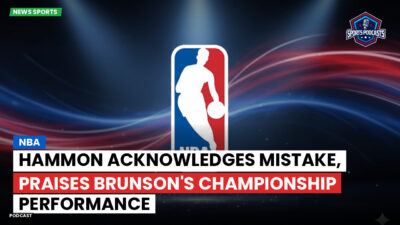 NBA Podcast: NBA : Hammon acknowledges mistake, praises Brunson's championship performance