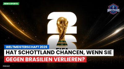 Fußball-Weltmeisterschaft 2026 Podcast: Weltmeisterschaft 2026 : Hat Schottland Chancen, wenn sie gegen Brasilien verlieren?
