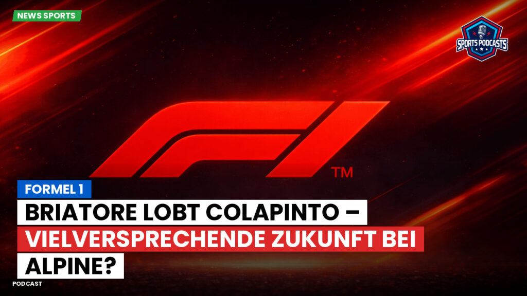 Formel 1 Podcast: Formel 1 : Briatore lobt Colapinto – vielversprechende Zukunft bei Alpine?