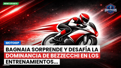 MotoGP Podcast: MotoGP: Bagnaia sorprende y desafía la dominancia de Bezzecchi en los entrenamientos...