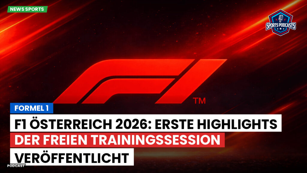 Formel 1 Podcast: Formel 1 : F1 Österreich 2026: Erste Highlights der freien Trainingssession veröffentlicht