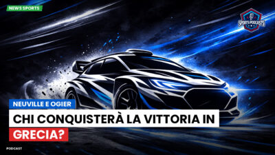 WRC Rally Podcast: Neuville e Ogier: chi conquisterà la vittoria in Grecia?