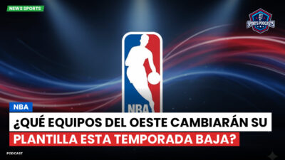 NBA Podcast: NBA : ¿Qué equipos del Oeste cambiarán su plantilla esta temporada baja?
