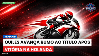 MotoGP Podcast: MotoGP: Quiles avança rumo ao título após vitória na Holanda