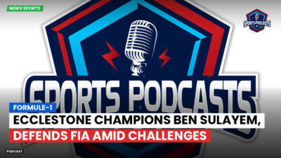 Formula 1 Podcast: Formule-1 : Ecclestone champions Ben Sulayem, defends FIA amid challenges