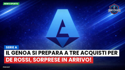 Serie A Podcast: Serie A : Il Genoa si prepara a tre acquisti per De Rossi, sorprese in arrivo!