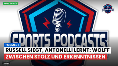 Formel 1 Podcast: Formel 1 : Russell siegt, Antonelli lernt: Wolff zwischen Stolz und Erkenntnissen