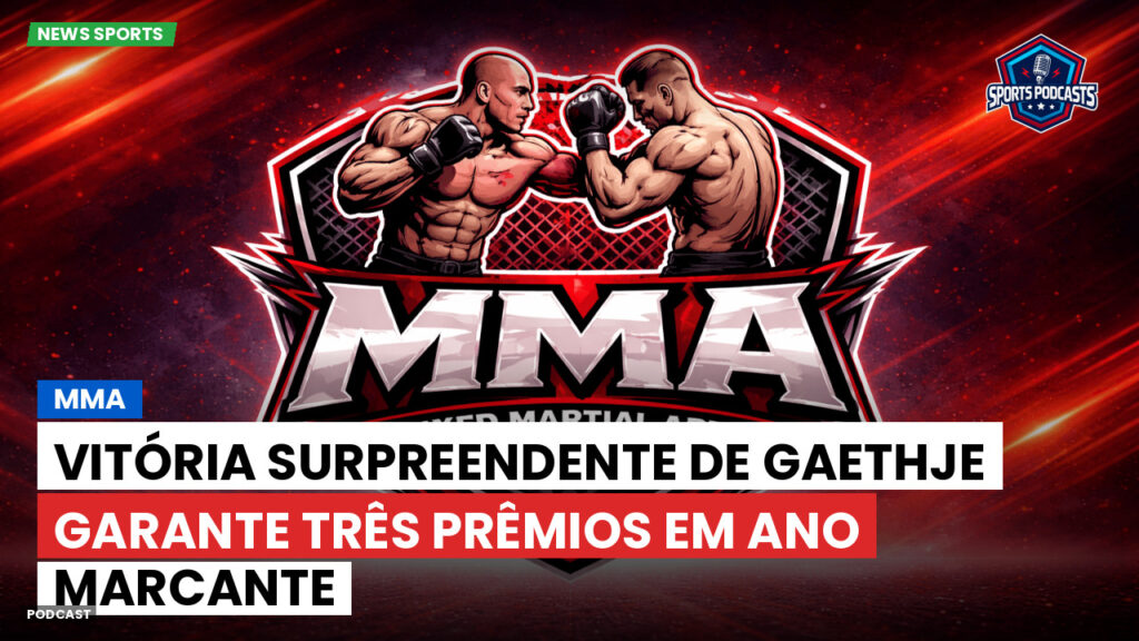 MMA Podcast: MMA: Vitória surpreendente de Gaethje garante três prêmios em ano marcante