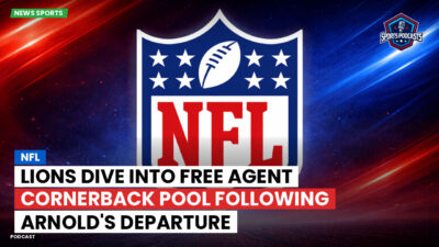NFL Podcast: NFL : Lions Dive Into Free Agent Cornerback Pool Following Arnold's Departure
