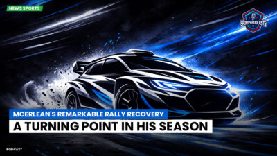 WRC Rally Podcast: McErlean's Remarkable Rally Recovery: A Turning Point in His Season