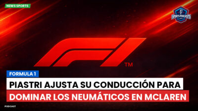 Fórmula 1 Podcast: Formula 1 : Piastri ajusta su conducción para dominar los neumáticos en McLaren