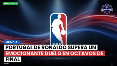 NBA Podcast: Mundial : Portugal de Ronaldo supera un emocionante duelo en octavos de final