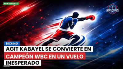 Boxeo Podcast: Boxing : Agit Kabayel se convierte en campeón WBC en un vuelo inesperado