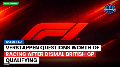Formula 1 Podcast: Formule-1 : Verstappen questions worth of racing after dismal British GP qualifying