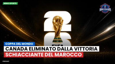 Coppa del Mondo di Calcio 2026 Podcast: Coppa del Mondo: Canada eliminato dalla vittoria schiacciante del Marocco