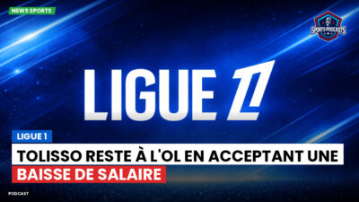 Ligue 1 Podcast: Ligue 1 : Tolisso reste à l'OL en acceptant une baisse de salaire