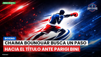 Boxeo Podcast: Boxing : Chaima Bounouar busca un paso hacia el título ante Parigi Bini