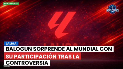 LaLiga Podcast: LaLiga : Balogun sorprende al Mundial con su participación tras la controversia