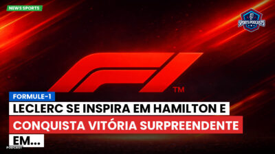 Fórmula 1 Podcast: Formule-1 : Leclerc se inspira em Hamilton e conquista vitória surpreendente em...
