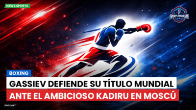 Boxeo Podcast: Boxing : Gassiev defiende su título mundial ante el ambicioso Kadiru en Moscú