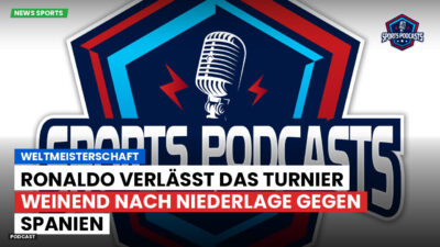 Fußball-Weltmeisterschaft 2026 Podcast: Weltmeisterschaft: Ronaldo verlässt das Turnier weinend nach Niederlage gegen Spanien
