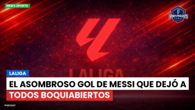 LaLiga Podcast: LaLiga : El asombroso gol de Messi que dejó a todos boquiabiertos