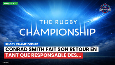 Rugby Championship Podcast: Rugby Championship : Conrad Smith fait son retour en tant que responsable des...