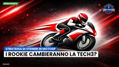 MotoGP Podcast: Strategia di Steiner in MotoGP: I Rookie cambieranno la Tech3?