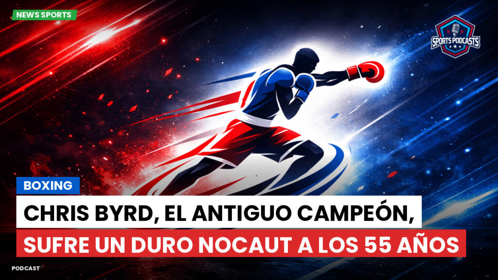Boxeo Podcast: Boxing : Chris Byrd, el antiguo campeón, sufre un duro nocaut a los 55 años