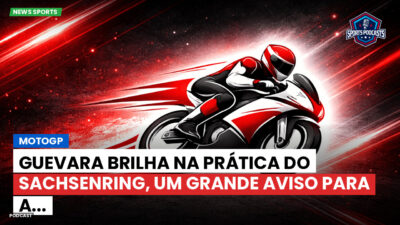 MotoGP Podcast: MotoGP : Guevara brilha na prática do Sachsenring, um grande aviso para a...