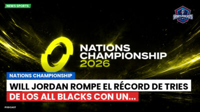 Nations Championship Podcast: Nations Championship : Will Jordan rompe el récord de tries de los All Blacks con un...