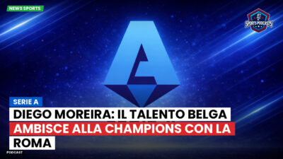 Serie A Podcast: Serie A : Diego Moreira: il talento belga ambisce alla Champions con la Roma