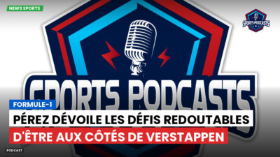 Formule 1 Podcast: Formule-1 : Pérez dévoile les défis redoutables d'être aux côtés de Verstappen