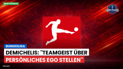 Bundesliga Podcast: Bundesliga : Demichelis: "Teamgeist über persönliches Ego stellen"