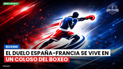 Boxeo Podcast: Boxing : El duelo España-Francia se vive en un coloso del boxeo