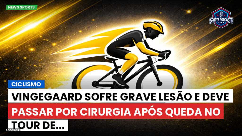Ciclismo Podcast: Ciclismo: Vingegaard sofre grave lesão e deve passar por cirurgia após queda no Tour de...