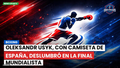 Boxeo Podcast: Boxing : Oleksandr Usyk, con camiseta de España, deslumbró en la final mundialista